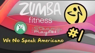 'Zumba Fitness Rush - We Speak No Americano - high intensity + gameplay'