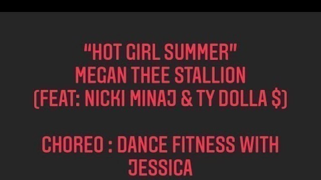 'Hot Girl Summer - Choreo: Dance Fitness with Jessica'