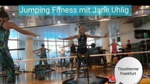 'JUMPING FITNESS MIT JANE UHLIG Titustherme Frankfurt'