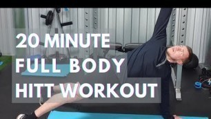 'NEW | 20 Minute | Full Body Home HIIT Workout | Fitness Man Dan'