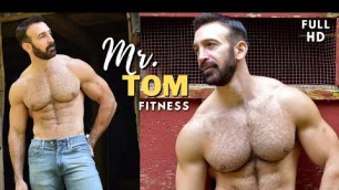 'Very Hot Hairy Bodybuilder Man | Tom | Fitness'