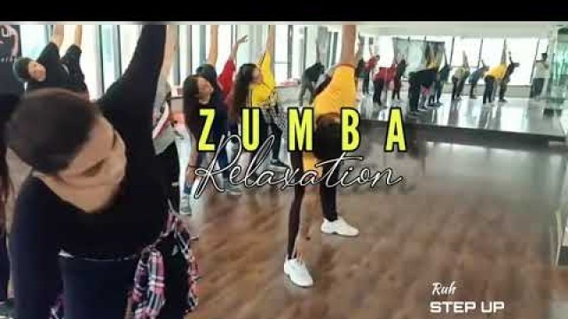 'COOL DOWN ZUMBA | DANCE FITNESS | STEP UP | RUH SHAIKH | PRINCE SIR Choreography | RELAX ZUMBA'