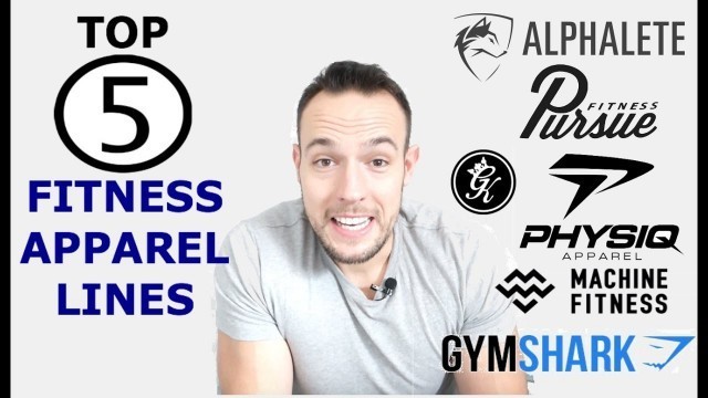 'Top 5 Fitness Apparel Lines'