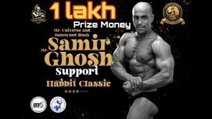 '1 lakh Prize Money !!! Habbit classic... and interview with Mr.Universe Samir Ghosh... #bodybuilding'