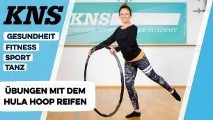 'Übungen mit dem Hula Hoop Reifen - Gesunder Rücken und entspannte Schultern | KNS München'