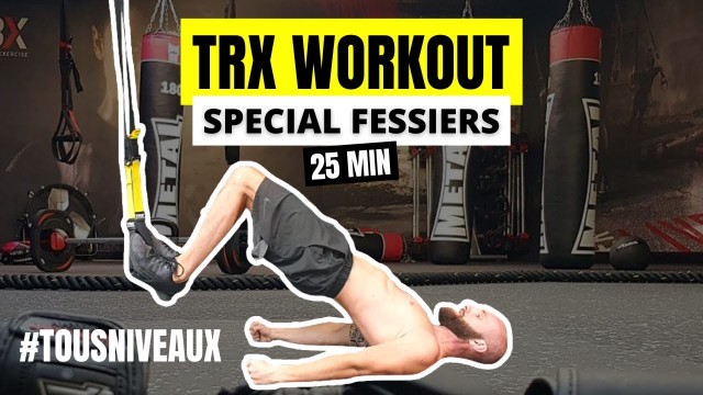 'Séance TRX fessiers - Entraînement TRX complet - Arthur Hill Fitness'