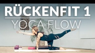 'Yoga Flow Rückenfit 1 — Yoga Workout | Yoga Übungen für einen starken Rücken'