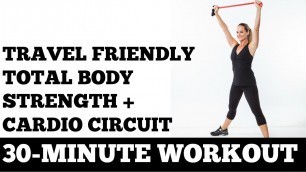 '30-Minute Travel Friendly Cardio + Strength Circuit Workout (Perfect for Hotel Rooms!)'