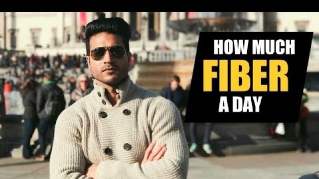 'How much FIBER a day | Quick info by Guru Mann'