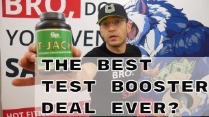 'T-JACK Test Booster Review - The Best Test Booster Deal Ever?'