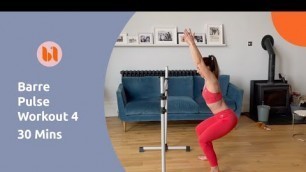 'Barre Pulse Workout 4 - 30 Min | Fun Barre Workout | Ballet Fusion Ltd'