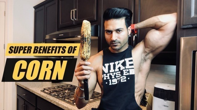 'Tons of Health benefits of eating SWEET CORN | by Guru Mann'