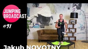 'Jumping Broadcast #91 with Jakub Novotny!'