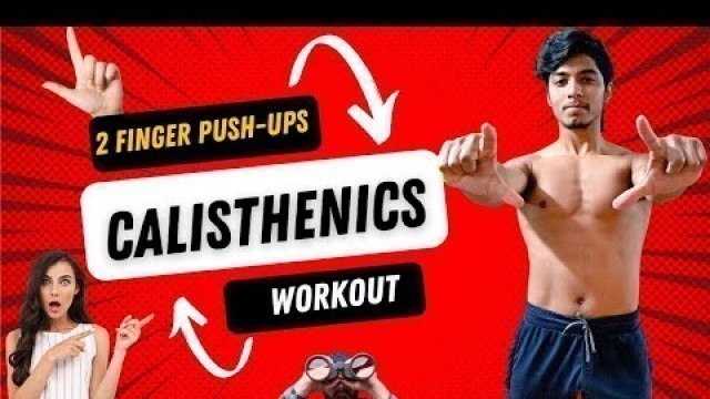 'Calisthenics workout | pushups with 2 fingers | strength training workout exercise #workout #shorts'