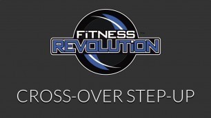 'Cross-Over Step-Up - Fitness Revolution'