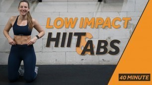 'Full Body Shaping | 40 Min Low Impact HIIT & ABS workout | no jumping | no equipment | 124'