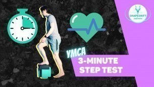 'YMCA 3 MINUTE STEP TEST | Assess Your Cardiovascular Fitness at Home'