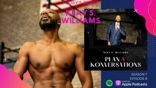 'Plan A Konversations - S7E8 - How to Step Up Your Mental Fitness - Klay S. Williams'
