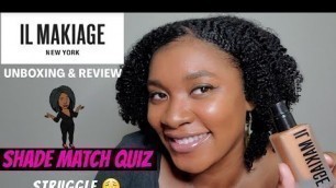 'IL MAKIAGE FOUNDATION | Shade 170 | Unboxing + First Impression'