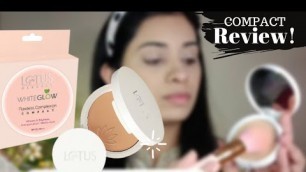 'Lotus Herbals WHITE GLOW Flawless Compact Review! Rs 191/- 