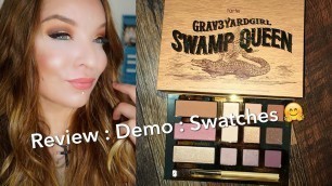 'Tarte x Grav3yardgirl Swamp Queen Palette : Review : Demo : Swatches'