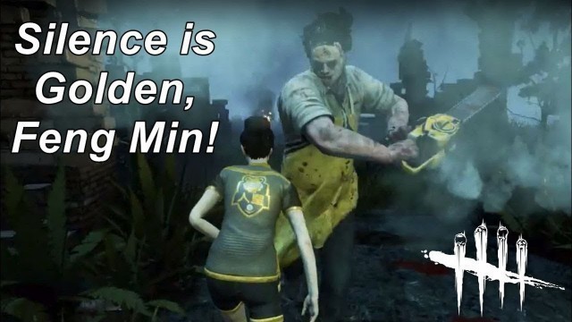 'Dead By Daylight| Silence is golden Feng Min!'