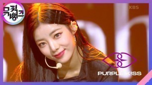 'Pretty Psycho - 퍼플키스 (PURPLE KISS) [뮤직뱅크/Music Bank] | KBS 220429 방송'