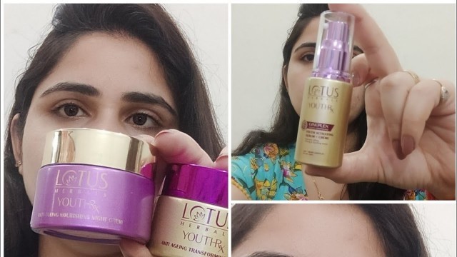 'Lotus Herbals Youthrx Anti Ageing Product Review In Detail #lotusherbals #youthrxantiaging'