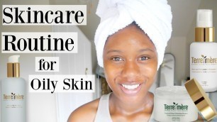'SKINCARE ROUTINE FOR OILY SKIN |TERRE MERE 100% ORGANIC VEGAN PRODUCTS'