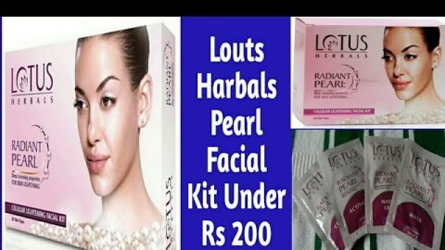 'Lotus Herbals Radiant Pearl Mini Facial Kit Review In Hindi  ||Pearl Facial kit under Rs 200'