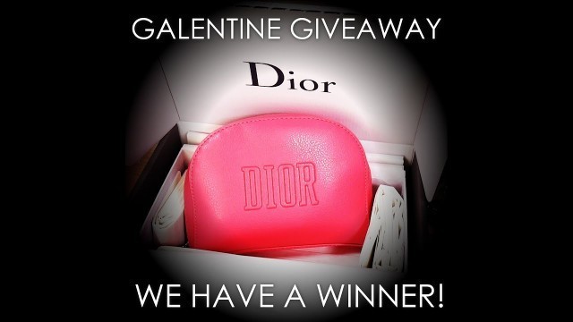 'GALENTINE DIOR BEAUTY GIVEAWAY 