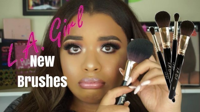 'L.A. GIRL NEW PRO MAKEUP BRUSHES | FULL FACE TUTORIAL'