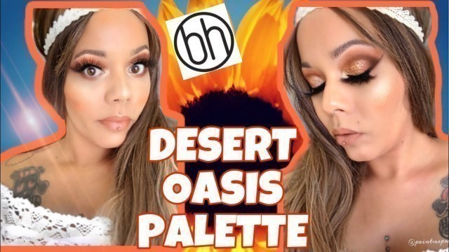 'WARM TONED SMOKEY EYE | BH COSMETICS DESERT OASIS PALETTE | TUTORIAL | REGAL ARTISTRY COSMETICS'