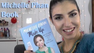 'Michelle Phan Make Up Book - Quick Review'