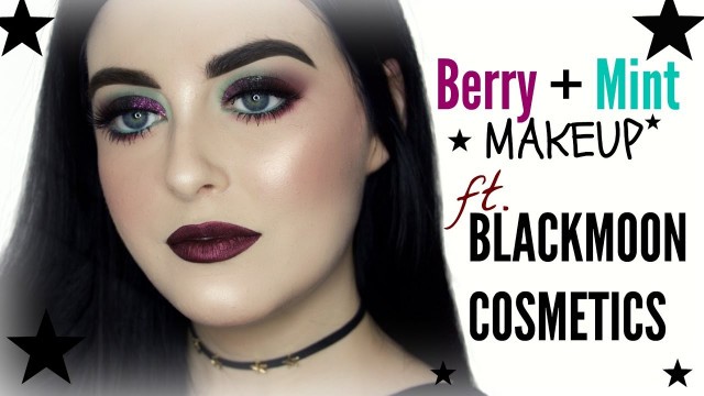 'Berry and Mint Makeup Ft. Black Moon Cosmetics'