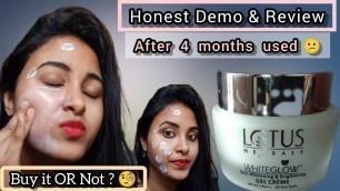 '*Lotus Herbals* WhiteGlow Gel Cream Full Review | After 4 months uses | All Skin Type | Day Cream'