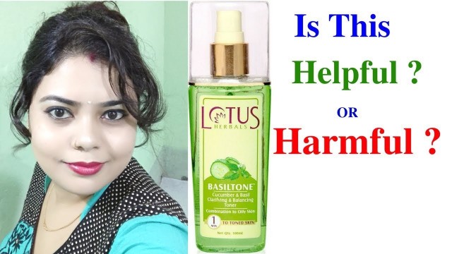 'LOTUS HERBALS BASILTONE Clarifying & Balancing Toner - Review'