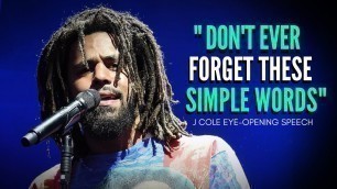 'J Cole Leaves the Audience SPEECHLESS | One of the Best Motivational Speeches Ever'