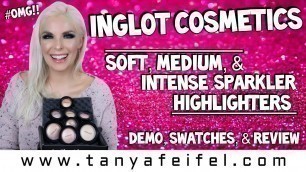 'Inglot Cosmetics Sparkler Highlighters #OMG!! | Demo, Swatches, & Review | Tanya Feifel-Rhodes'