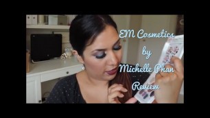 'EM Cosmetics by Michelle Phan Review and Swatches'