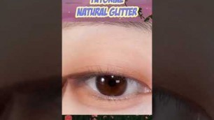 'Make Up Mata Natural Glitter |  Tutorial Eyeshadow Natural | Eyeshadow Simple #shorts  #eye #simple'