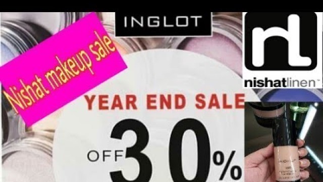 'NISHAT MAKEUP SALE.||  INGLOT COSMETICS REVIEW'