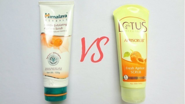 'Himalaya Herbals Apricot Scrub VS Lotus Herbals Apriscrub Fresh Apricot Scrub | Review'