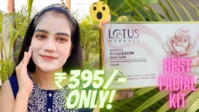 '⭐ Lotus Herbals Bridal Glow Facial Kit | ⭐ Best Affordable Facial Kit For Glowing Skin ⭐ Review'