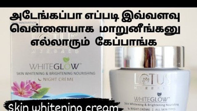 'Lotus white glow skin whitening brightening nourishing Night cream review in tamil/Lotus night cream'