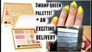 'TARTE SWAMP QUEEN & AN EXCITING DELIVERY! | sophdoesvlogs'