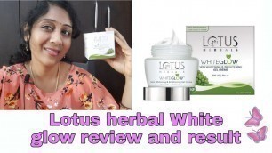 'Lotus Herbals White Glow//Skin brightening &Whitening //Spotless skin Review'