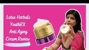 'Lotus Herbals YouthRX Anti Aging Day Cream | Honest Review in Hindi'