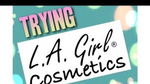 'Try It Tuesday:  LA Girl Cosmetics'