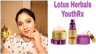 'Honest review on Lotus herbals youthRX | Anti aging skincare'